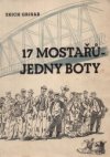 Sedmnáct mostařů - jedny boty