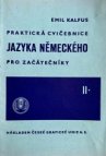 Praktická cvičebnice jazyka německého pro začátečníky