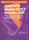 Aplikační služby IS/ICT formou ASP