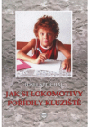 Jak si lokomotivy pořídily kluziště