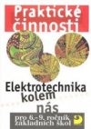 Elektrotechnika kolem nás