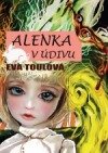 Alenka v údivu