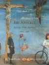 Jiří Anderle - At the close of the Millennium