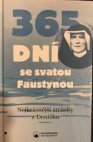 365 dní se svatou Faustynou