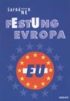 Festung Evropa