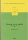 Migration, diversity and their management