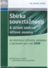 Sbírka souvztažností k účtům směrné účtové osnovy s opravami pro rok 2008