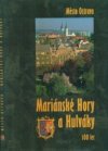 Město Ostrava - Mariánské Hory a Hulváky