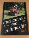 Mechanizace pro zahrádkáře