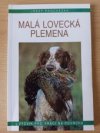 Malá lovecká plemena 