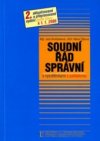 Soudní řád správní s vysvětlivkami a judikaturou a výňatky ze souvisejících předpisů