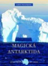 Magická Antarktida