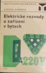 Elektrické rozvody a zařízení v bytech