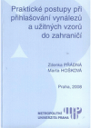 Praktické postupy při přihlašování vynálezů a užitných vzorů do zahraničí