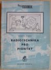 Radiotechnika pro pionýry