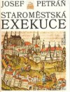 Staroměstská exekuce