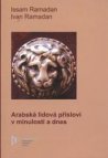 Arabská lidová přísloví v minulosti a dnes