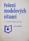 Řešení modelových situací v cestovním ruchu