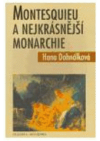 Montesquieu a nejkrásnější monarchie