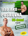 Tělo jako posilovna