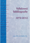 Výběrová bibliografie 1972-2012