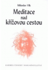 Meditace nad křížovou cestou