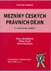 Mezníky českých právních dějin