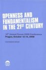 Openness and Fundamentalism in the 21st Century