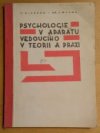 Psychologie v aparátu vedoucího v teorii a praxi