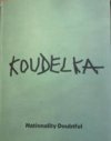 Josef Koudelka: Nationality Doubtful