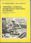 Tibetská a indická skorovegetariánská kuchařka