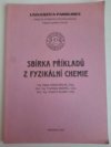 Sbírka příkladů z fyzikální chemie