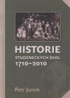 Historie studeneckých škol 1710-2010