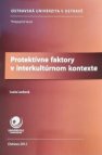 Protektívne faktory v interkultúrnom kontexte