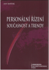 Personální řízení, současnost a trendy