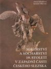 Malířství a sochařství 19. století v západní části českého Slezska