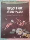 Mezitah: Jádro pudla