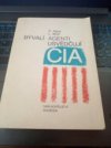 Bývalí agenti usvědčují CIA