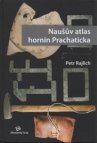 Naušův atlas hornin Prachaticka