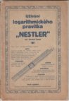 Užívání logarithmického pravítka "Nestler"