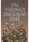 Víra v dějinách zemí Koruny české