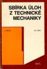 Sbírka úloh z technické mechaniky