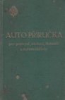Autopříručka pro průmysl, obchod, živnosti a automobilisty