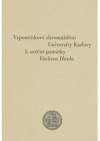 Vzpomínkové shromáždění Univerzity Karlovy k uctění památky Václava Havla