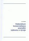 Vádemékum komercializace poznatků výzkumu a vývoje