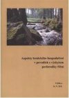 Aspekty lesnického hospodaření v povodích s výskytem perlorodky říční