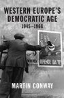 Western Europe's Democratic Age 1945-1968