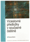 Víceslovné předložky v současné češtině