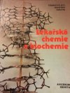 Lékařská chemie a biochemie