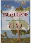 Nová encyklopedie českého a moravského vína